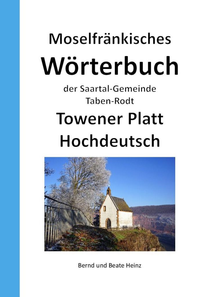 Buch Moselfränkisches Wörterbuch der Saartal-Gemeinde Taben-Rodt